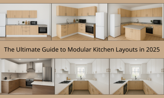 The Ultimate Guide to Modular Kitchen Layouts in 2025